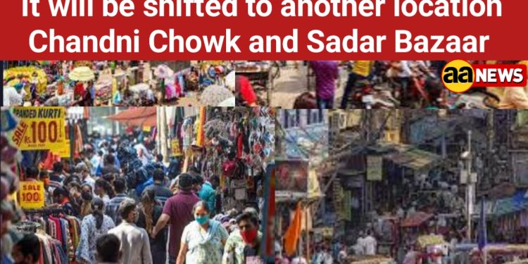 Chandni Chowk and Sadar Bazaar Old Delhi